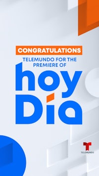 congratulations telemundo for the premiere of hoy dia