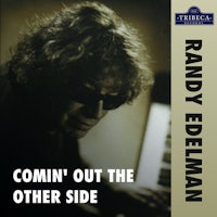 randy edelman - come out the other side