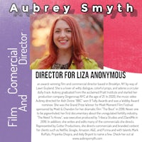 aubrey smith - director for liz anonymous